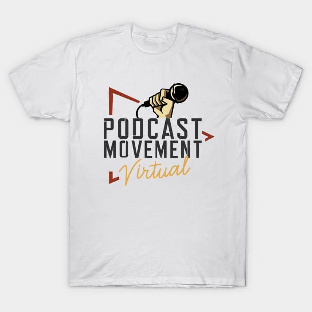 Podcast Movement Virtual - Dark T-Shirt by PodcastMovement